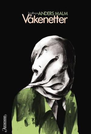 "Våkenetter - fortellinger" av Anders Malm
