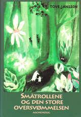 "Småtrollene og den store oversvømmelsen" av Tove Jansson