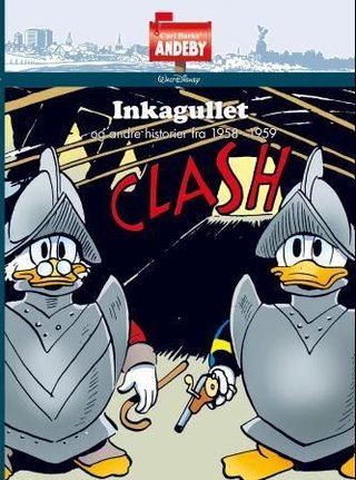 "Inkagullet - og andre historier fra 1958-1959" av Carl Barks