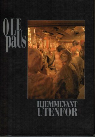 "Hjemmevant utenfor jeg kaller det vakker musikk" av Ole Paus
