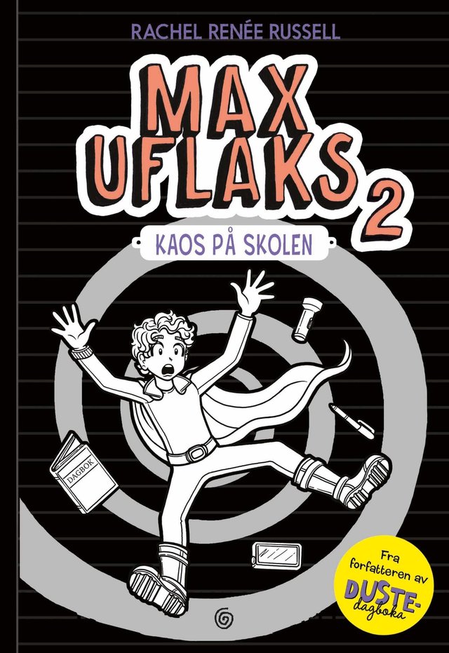 "Max uflaks 2" av Rachel Renée Russell