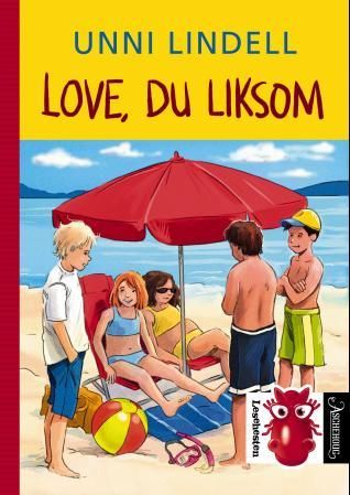 "Love, du liksom" av Unni Lindell