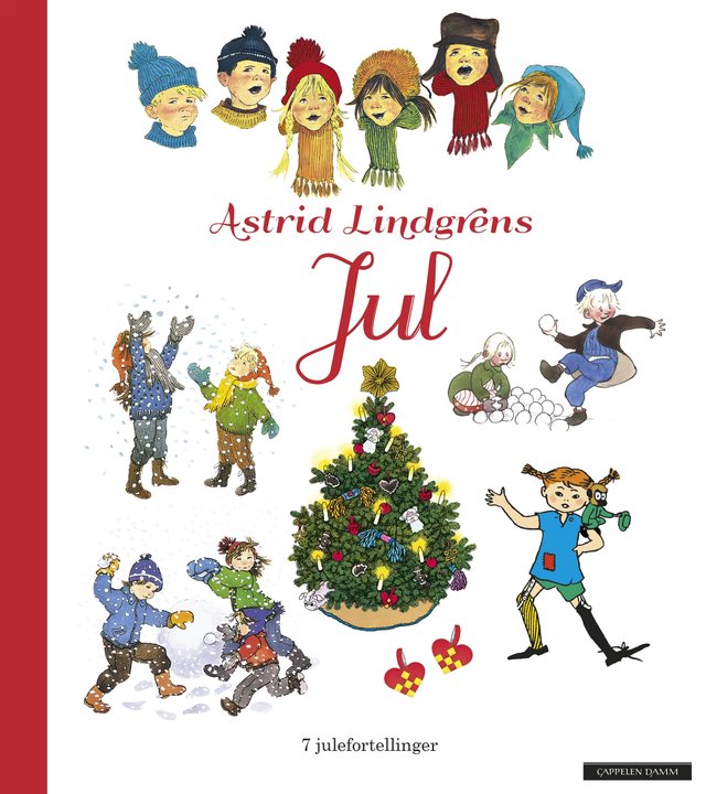 "Astrid Lindgrens jul - 7 julefortellinger" av Astrid Lindgren