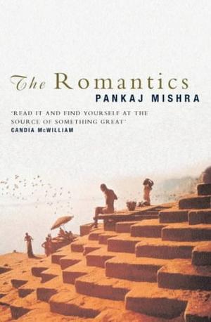 "The Romantics" av Pankaj Mishra