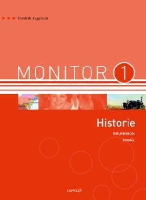 "Monitor 1 - historie : grunnbok" av Fredrik Fagertun