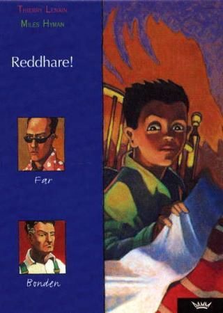 "Reddhare!" av Thierry Lenain