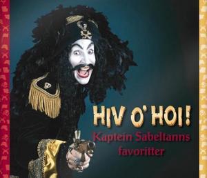 "Hiv o' hoi! - kaptein Sabeltanns favoritter" av Terje Formoe