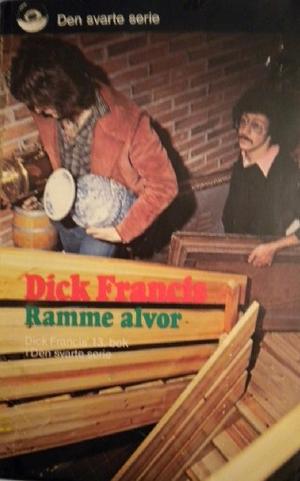 "Ramme alvor" av Dick Francis