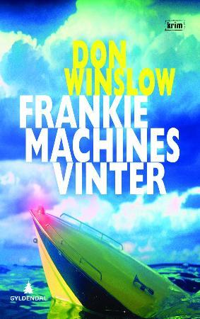 "Frankie Machines vinter" av Don Winslow