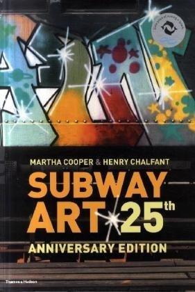"Subway Art (Street Graphics / Street Art)" av Martha Cooper