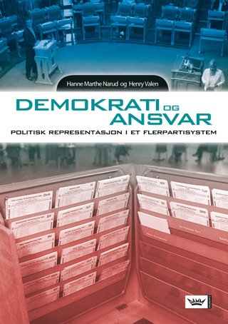 "Demokrati og ansvar - politisk representasjon i et flerpartisystem" av Hanne Marthe Narud