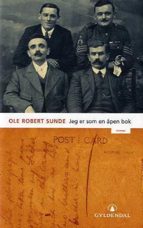 "Jeg er som en åpen bok - roman" av Ole Robert Sunde