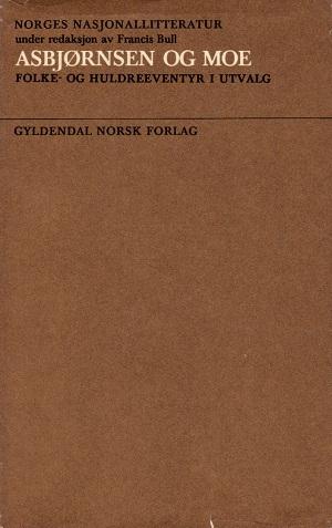Norges nasjonallitteratur. Bd. 6 - folke- og huldreeventyr