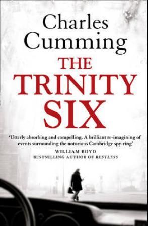 "The trinity six" av Charles Cumming