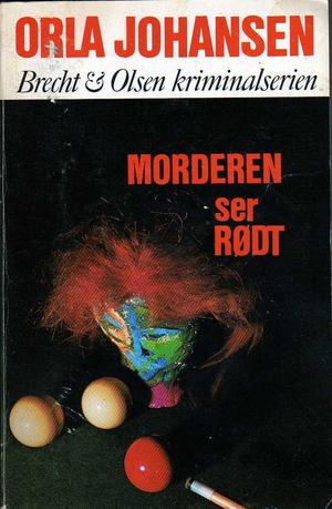 "Morderen ser rødt" av Orla Johansen