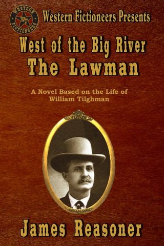 West of the Big River - The Lawman