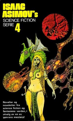 Isaac Asimov`s Science fiction serie. Bok.4 - Noveller og noveletter fra science fiction og fantasiens verden, i utvalg av en av genrens mestere!