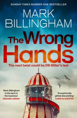 "The Wrong Hands" av Mark Billingham