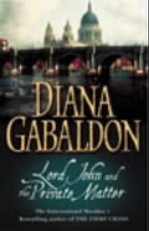 "Lord John and the private matter" av Diana Gabaldon