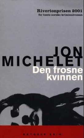 "Den frosne kvinnen roman" av Jon Michelet