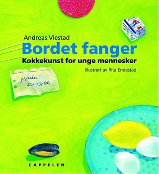 Bordet fanger - kokkekunst for unge mennesker