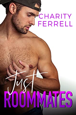 Just Roommates - Blue Beech Book 5