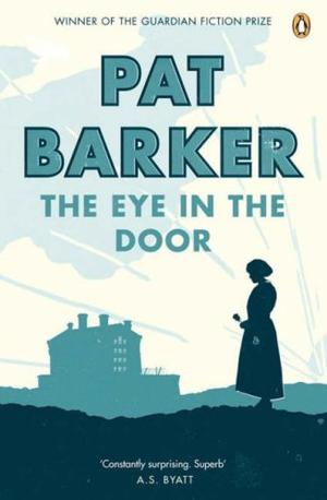 "The Eye in the Door" av Pat Barker