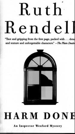 Harm done - an inspector Wexford mystery
