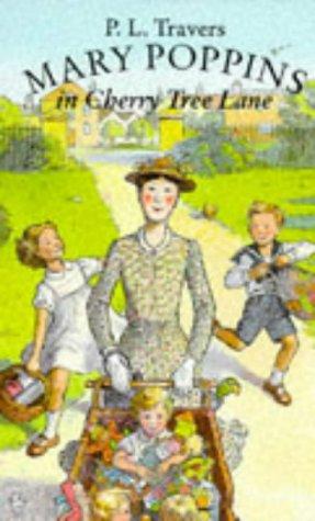 "Mary Poppins in Cherry Tree Lane" av P. L. Travers