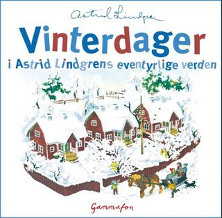 "Vinterdager i Astrid Lindgrens eventyrlige verden" av Astrid Lindgren