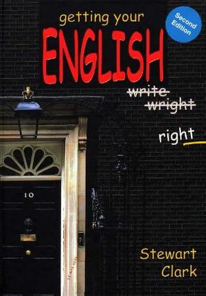 "Getting your English right" av Stewart Clark