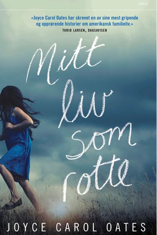 "Mitt liv som rotte" av Joyce Carol Oates
