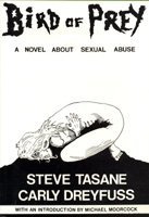 "Bird of Prey A Novel of Sexual Abuse" av Steve and Carly Tasane and Dreyfuss