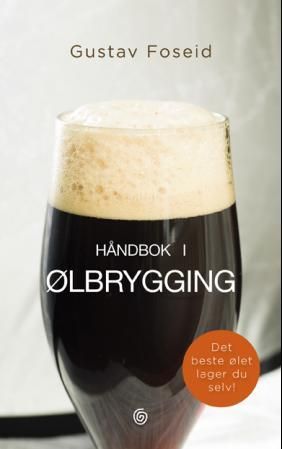 "Håndbok i ølbrygging" av Gustav Foseid