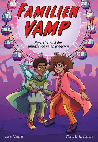 Familien Vamp - mysteriet med den uhyggelige vampyrjegeren