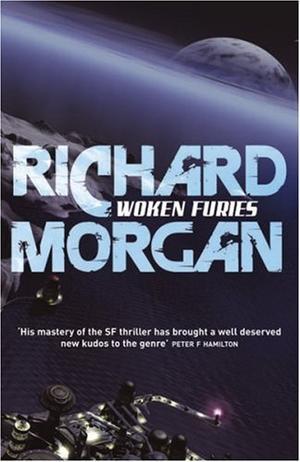 "Woken Furies (Gollancz S.F.)" av Richard Morgan
