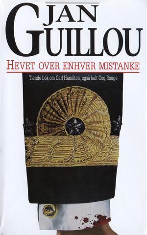 "Hevet over enhver mistanke" av Jan Guillou