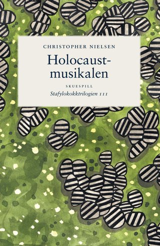 "Holocaustmusikalen" av Christopher Nielsen