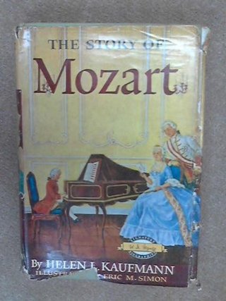 "The Story of Mozart. Signature Books No. 34" av Helen L. Illustrated By Eric M. Simon Kaufman