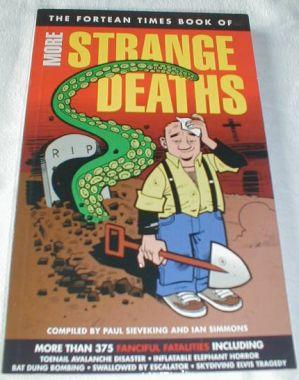 Fortean Times - More Strange Deaths Pb