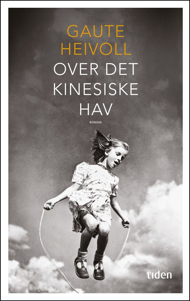 "Over det kinesiske hav - roman" av Gaute Heivoll