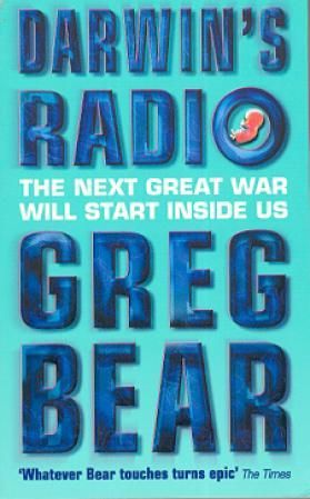 "Darwin's radio" av Greg Bear