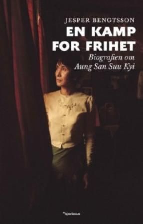 En kamp for frihet - Aung San Suu Kyi