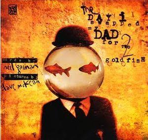 "The day I swapped my dad for two goldfish" av Neil Gaiman