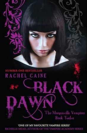 "Black dawn" av Rachel Caine