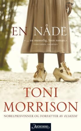 "En nåde" av Toni Morrison