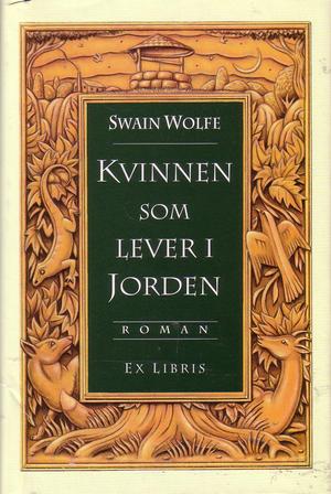 Kvinnen som lever i jorden