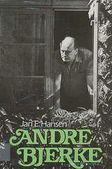 Andre Bjerke - det bevegelige menneske