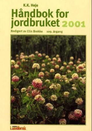 Håndbok for jordbruket 2001
