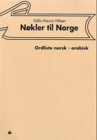 Nøkler til Norge - ordliste norsk - arabisk